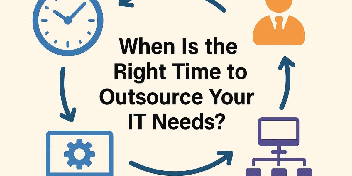 When Is the Right Time to Outsource Your IT Needs?